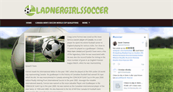 Desktop Screenshot of ladnergirlssoccer.ca